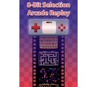 8-Bit Selection: Arcade Replay (Xbox Series X|S) XBOX LIVE Key EUROPE