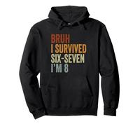 8º cumpleaños Six Seven Boy I'm 8 Year Old Bruh 6 7 Bday Kids Sudadera con Capucha