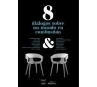 8 Dialogos Sobre Un Mundo En Combustion