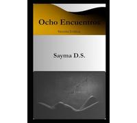 8 Encuentros: 1 (Ocho Encuentros)