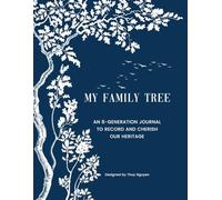 8 Generations Family Tree Notebook - Genealogy Record Book for Ancestry Research and Family History: Genealogy Journal with 8 Generations Pedigree ... and Photo Pages (Generations Legacy Series)