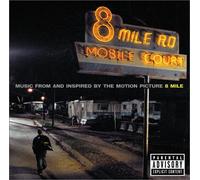 8 Mile:Music from & Inspired