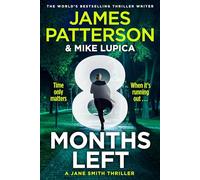 8 Months Left: The new gripping legal thriller from Sunday Times bestselling author: 2 (Jane Smith, 2)