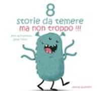 8 Storie Da Temere Ma Non Troppo (audiolibro)