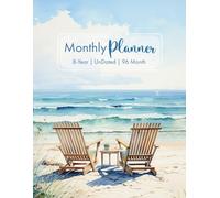 8 Year Undated Monthly Planner: 96 Months of Personalized Planning