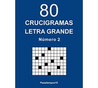 80 Crucigramas Letra Grande - N. 2: Volume 2