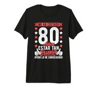 80 Cumpleaños Mujer Me Ha Costado 80 Años Estar Tan Buena Camiseta Premium