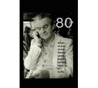 80 émois et moi et moi Patrick Lener