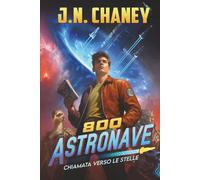 800 Astronave-Chiamata verso le stelle