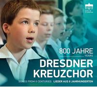 800 Years Dresdner Kreuzchor