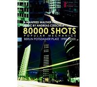 80000 Shots - Berlin Potsdamer Platz 1990-2000 [Alemania] [DVD]