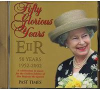 803412125824 Fifty Glorious Years: EIIR 50 Years 1952-2002