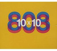 808 State - 10 x 10