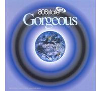 808 State - Gorgeous