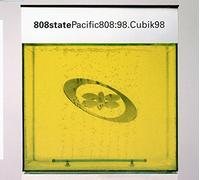 808 State - Pacific 808:98/Cubik 98