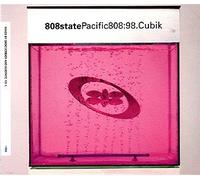 808 State - Pacific 808:98.Cubik (UK Import)
