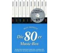 80er Jahre 10er Musik-Box. Bücher und CDs: 1980 - 1989. Musik und Lebensstil einer Ära. 10 Jahre Pop. 10 Musik-CDS. 200 Songs. 800Seiten Text und Bild