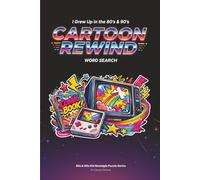 80s & 90s Nostalgia Word Search for Adults: Cartoon Rewind: Word Search Puzzle Book For Adults | Large Print Brain Games | Retro Pop Culture Gift Idea