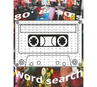 80's & 90's Nostalgic Word Search Puzzle Book: Word Searches with Easy to Read Print about The Greatest Era, The 80's and 90's | 8x10 inches, 20 Pages ... Gifts for Vacations, Holidays, and Free Time