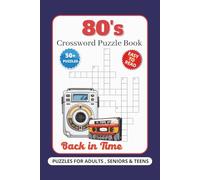80s Crossword Puzzle Book: Crossword Puzzles with Easy to Read Print about 1980s themed crossword book. | 6x9 inches, 120 Pages | 50+ Puzzles...
