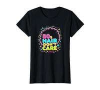 80s Hair Don't Care - Declaración de Moda Retro para Mujer Camiseta, Mujer, Negro, M