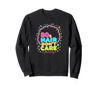80s Hair Don't Care - Declaración de Moda Retro para Mujer Sudadera, Unisex para Adultos, Negro, L