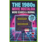 80s Movie Nostalgia Journal & Puzzle Book: 100 Retro Word Search Puzzles & Cinematic Memory Pages for Classic Cinema Fans