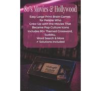 80s Movies & Hollywood Puzzle Book: Easy Large Print Brain Games for People Who Grew Up with the Movies That Became Pop Culture Icons (The Puzzle Shed Large Print Series)
