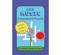 80s Music Crossword Puzzle Book: Crosswords with easy to Read Print about 80s Music, 80s Songs, 80s Musical Trends and More 6x9 inches, 120 pages 60+ ... Gift for Vacations, Holidays and Free Times