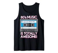 80's Music Is Totally Awesome Camiseta sin Mangas