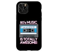 80's Music Is Totally Awesome Carcasa para iPhone 11 Pro