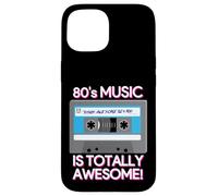 80's Music Is Totally Awesome Carcasa para iPhone 15