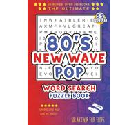 80s New Wave Pop Word Search Puzzle Book: Easy-to-Read Word Searches About the New Wave and Synth Pop Acts of the Eighties | 6x9 Inches, 112 Pages | ... Eighties Music Lovers and Pop Nostalgia Fans