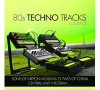 Various - 80s Techno Tracks Vol.2