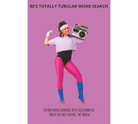 80'S TOTALLY TUBULAR WORD SEARCH: 80'S THEME WORD SEARCH|WORD SEARCH|1980'S|RETRO 80"S WORD SEARCH