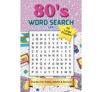 80's Word Search: 80's Word Search Puzzle Book: All about life in the 80's, easy to read print, 110 pages, 6"x9" book size, 55 puzzles, relaxing, fun, ... Variety Word Search Puzzle Books Bundle)