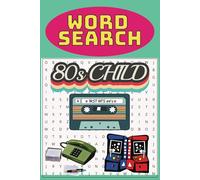 80's Word Search Book: A 80's themed Word Find Puzzle Book for Adults, Seniors, and Teens