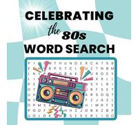 80s Word Search Book: Word Searches with Easy to Read Print about 80s Nostalgia, 80s Movies, Everything 80s and much more | 8.5x8.5 inches, 91 pages | Great Gift for Adults, Seniors and Teens.