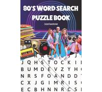 80's Word Search Puzzle Book: 60 Totally Rad Word Find Puzzles with Fun Facts About 1980s Movies, Music, TV Shows, Slang, Toys, Fashion & Pop Culture | Solutions Included | 6x9 inches | Perfect Gift