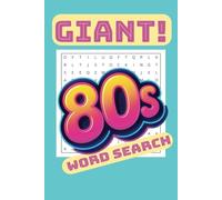 80s Word Search Puzzle Book: 80s Word searches with easy to read print about 80s film, 80s television, 80s music, and MORE [ 6x9 inches, 110 pages ] ... Gift for vacation, holiday, or free times!
