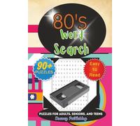 80's Word Search Puzzle Book: Word Searches with Easy to Read Print about 80's, Resto, Neon, Throwback, and More| 6x9 inches, 180 pages |90+ Puzzles… Gift for Vacations, Holidays, Leisure Times.