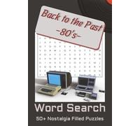 80s Word Search Puzzle Book: Word Searches with Easy to Read Print about the 80s, Pop Culture, Nostalgia and More | 6x9 inches, 110 pages | 50+ Puzzles... Gift for Vacations, Holidays and Free Time