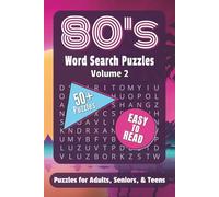80's Word Search Puzzles Volume 2: Word Search Puzzles with Easy to Read Print about Nostalgic 80’s Movies, Music, Trends and More | 6x9 inches, 120 ... Gifts for Vacations, Holidays and Relaxation