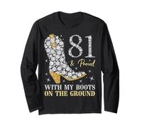 81 & Proud With My Boots On The Ground 81 Años Cumpleaños Manga Larga