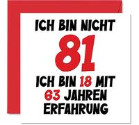 81. Tarjeta de cumpleaños divertida para hombres, mujeres y él - Soy 18 y 63 años de experiencia - Divertida ochenta y uno Ochenta y uno Feliz Tarjeta de Cumpleaños, 145 mm Bromas Tarjetas de