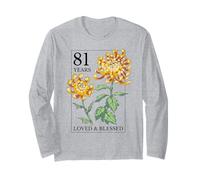 81 Years Loved and Blessed - Sello Floral con diseño de Flor para cumpleaños número 81 Manga Larga
