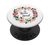 81 Years Loved Women Men 81 Years Old 81th Birthday PopSockets PopGrip Adhesivo