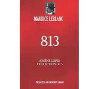 813: ARS├łNE LUPIN COLLECTION # 5 (French Edition)