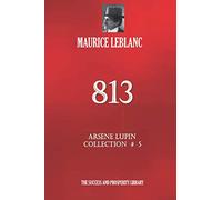 813: Arsène Lupin Collection #5