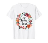 82 Years Loved 82th Birthday Floral Wreath Loved for Women Camiseta